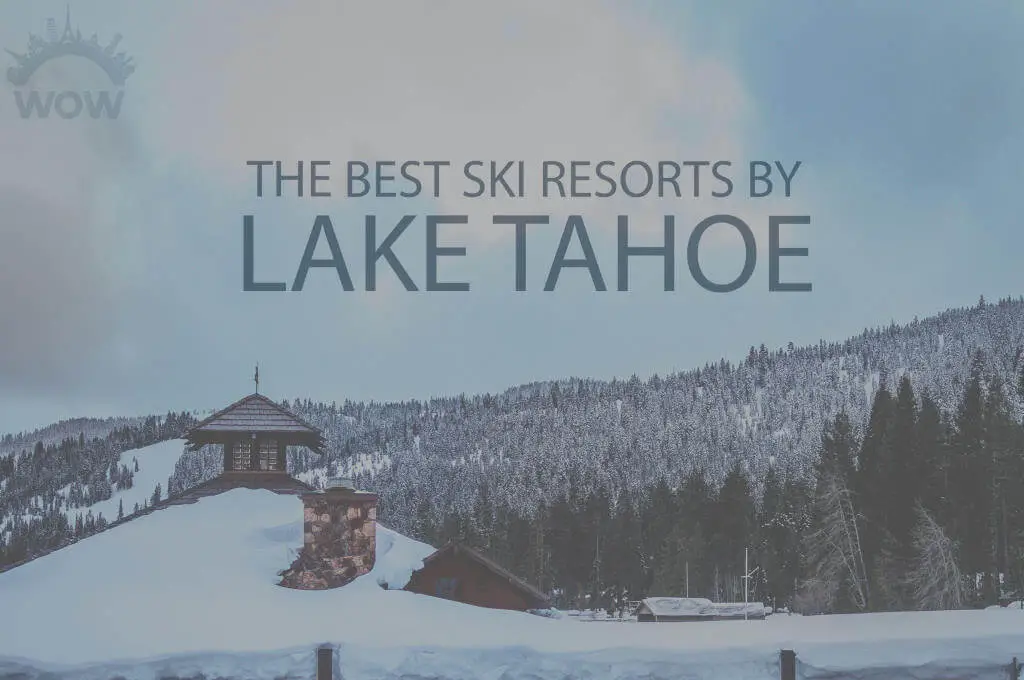 11-best-ski-resorts-by-lake-tahoe