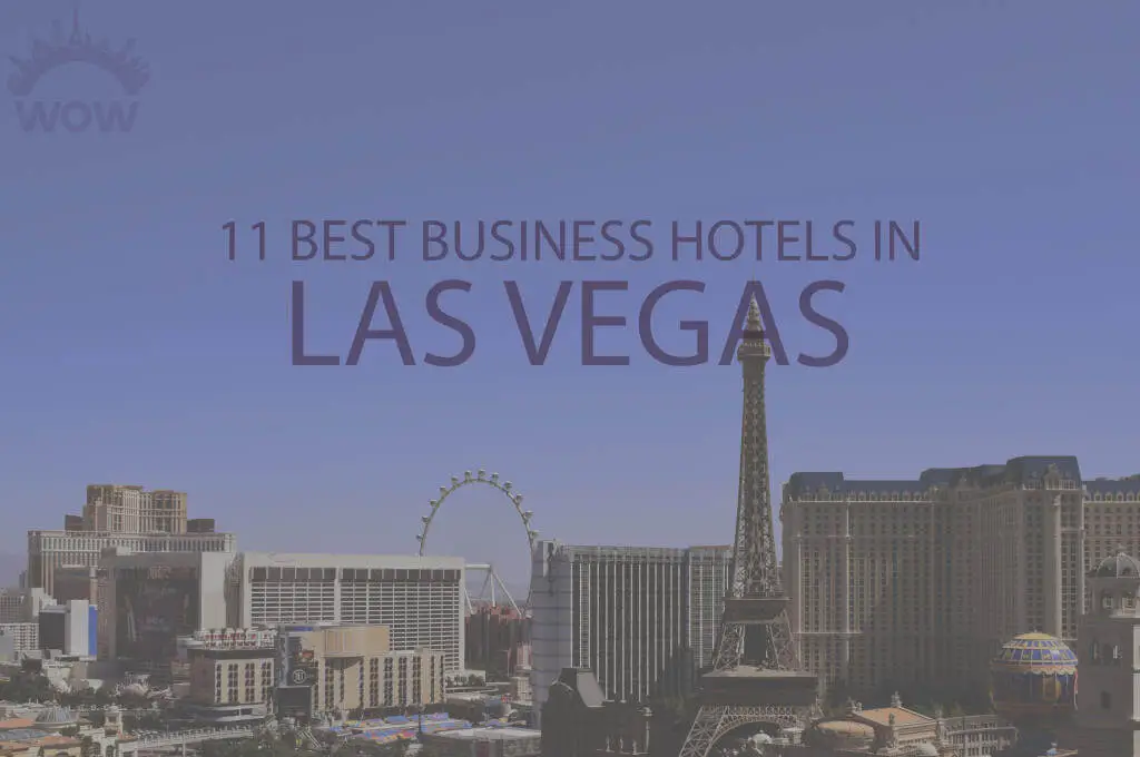 11-best-business-hotels-in-las-vegas