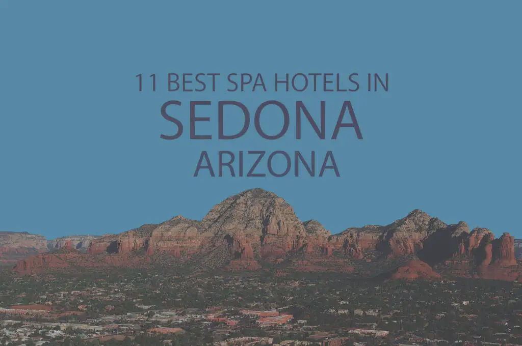 11-best-spa-hotels-in-sedona,-arizona