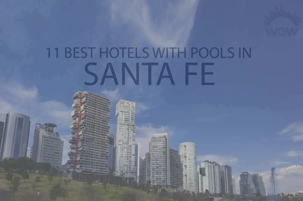 11-best-hotels-with-pools-in-santa-fe