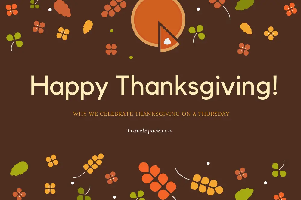 why-we-celebrate-thanksgiving-on-a-thursday