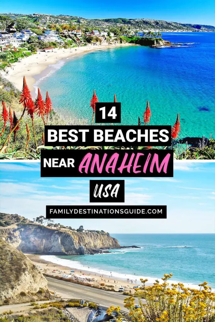 Best Beaches Near Anaheim Ca