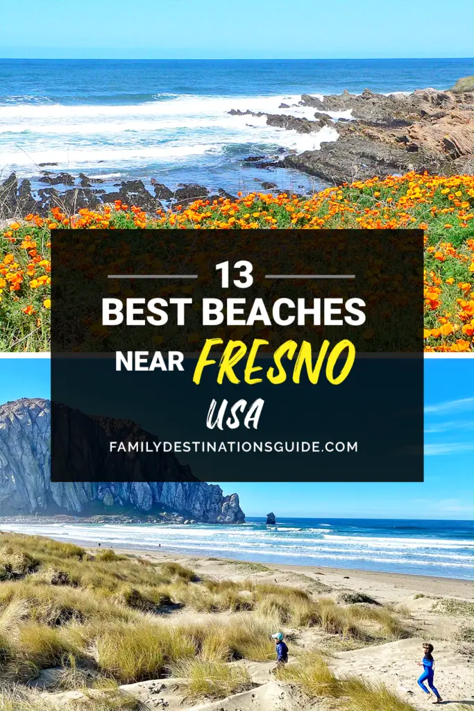 Best Beaches Near Fresno Ca